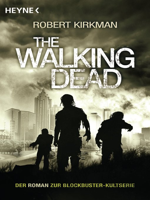 Title details for The Walking Dead by Robert Kirkman - Wait list